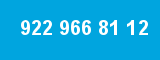 922 966 81 12